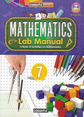 Cordova Mathematics Lab Manual Class 7(Hardcover, NOOR MOHAMMAD)