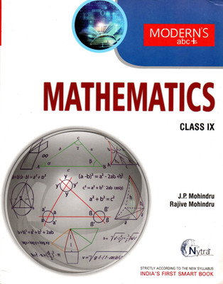 Modern's Abc Of Mathematics Class - 9(Paperback, J.P. MOHINDRU, RAJIVE MOHINDRU)