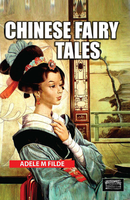 Chinese FairyTales(Paperback, Malayalam, Adele M Filde)