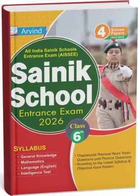 Sainik School Class 6 Entrance Exam 2025 Guide Book (ENGLISH) | Includes 3 Solved Papers(Paperback, ARVIND COMPETION TEAM)
