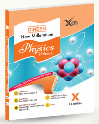 DINESH New Millennium PHYSICS (Science) Class - 10 (2024)(Paperback, S.K. SHARMA)