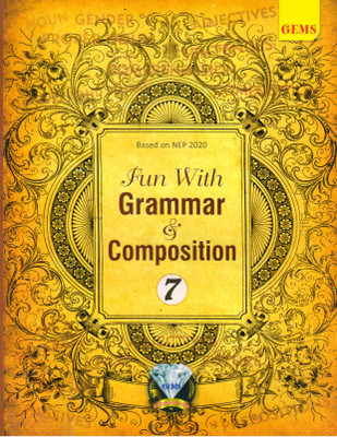 GEMS, Fun With Grammar & Composition - 7(Paperback, Anushree Chakraborty)
