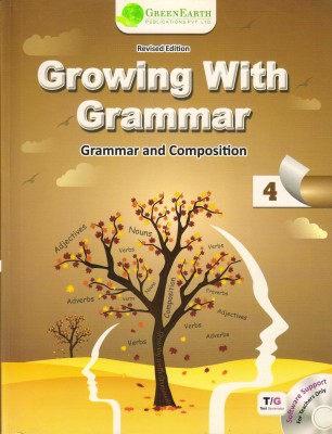 Growing With Grammar Class - 4
 (Grammar And Composition)(Paperback, Dr. KETAN. N. PITHADIA)