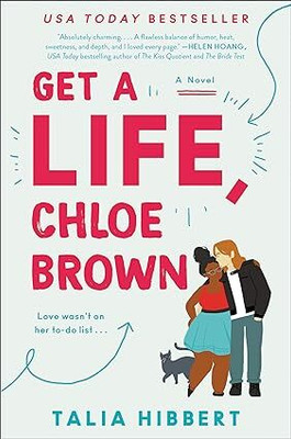 Get A Life, Chloe Brown(Paperback, Talia Hibbert)