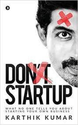 Don't Startup(Paperback, Karthik Kumar)