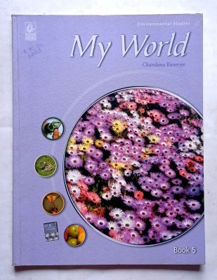 My World Environmental Studies Class- 5 (Old Like New Book)(Paperback, Chandana Banerjee)