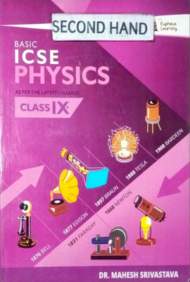 Basic Icse Physics Class- Ix (Old Book)(Paperback, Dr. MAHESH SRIVASTAVA)