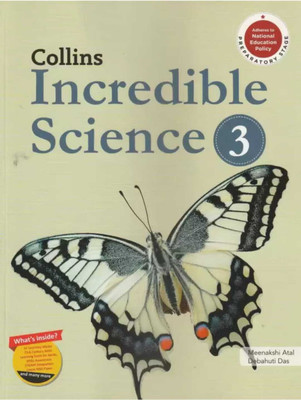 Collins Incredable Science Class 3(Paperback, MEENAKSHI ATAL- DEBAHUTI DAS)
