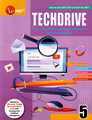 Wings, Techdrive, A Course Book Of Computer Fundamentals And Programming, Class-5(Paperback, DEEPA JAIN, BHAWANA PURI)