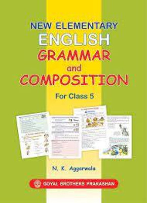 New Elementary English Grammar And Composition Class 5(paperpack, goyal)