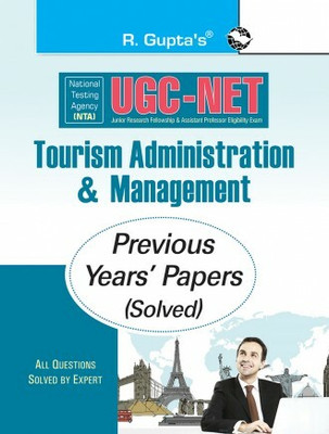 NTA-UGC-NET: Tourism Administration & Management Previous Years Paper (Solved) Paper I & II(Paperback, By R Gupta)