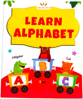 My First Alphabet Book – Fun Learning For Playgroup Age 2 To 3 Years / ABC Learning Book – Perfect Starter For PG Kids(No, Umesh Chand Chaudhary)