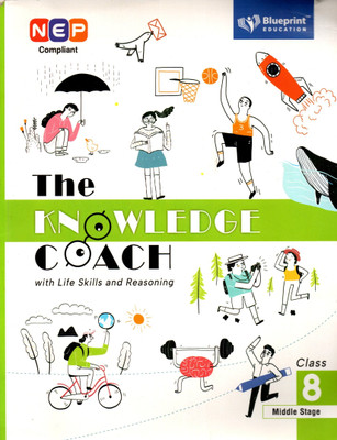 The Knowledge Coach With Life Skills And Reasoning Class - 8(Paperback, DR. PURBA GUPTA)