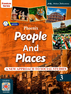 Phoenix, People And Places(A New Approach To Social Studies) Class - 3(Paperback, SATISH K BAJAJ)