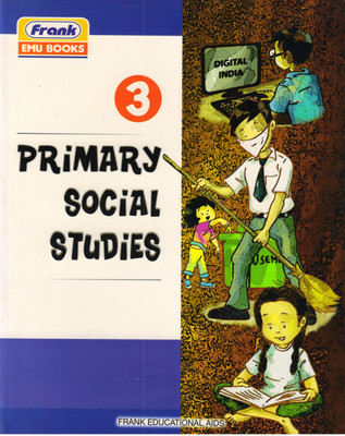 Frank PRIMARY SOCIAL STUDIES CLASS - 3 (BASED ON ENVIRONMENTAL APPROACH)(Paperback, VENU TULSI)