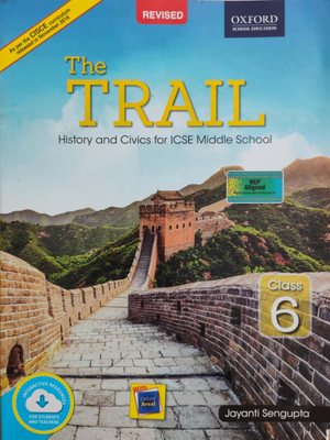 The Trail History And Civics For Icse Middle School Class 6(Paperback, Jayanti Sengupta)