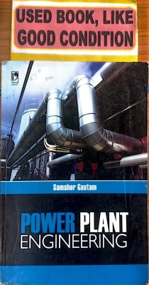 Power Plant Engineering (Old Book)(Paperback, SAMSHER GAUTAM)