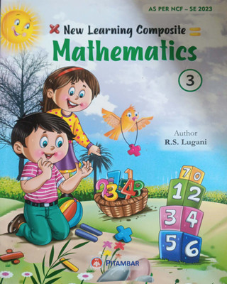 New Learning Composite Mathematics Class 3(Pepper back, R s lugani)