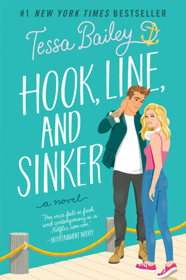 Hook Line And Sinker Paperback English 2022 A(Paperback, Bailey Tessa)