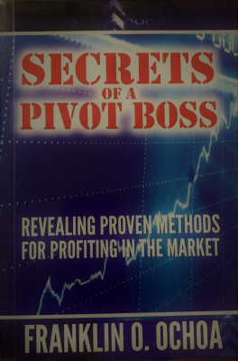 Secrets Of Pivot Boss(Paperback, FRANKLIN)