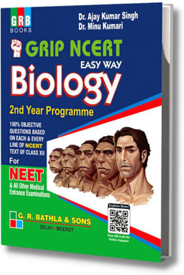 Grip NCERT Easy Way Biology - 2nd Year For NEET And All Other Medical Entrance Exams(Paperback, Dr. Ajay Kumar Singh, Dr. Minu Kumari)