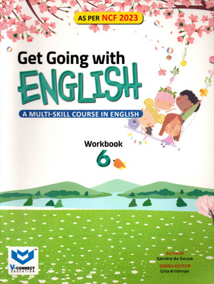 Get Going With English(A Multi-Skill Course In English) Workbook - 6(Paperback, SANDRA DE SOUZA)