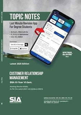Customer Relationship Management (Marking Elective-603(B) As Per The Latest (2021-22) Syllabus (CBCS) Latest 2025 Edition(Paperback, SIA Team Of Experts)