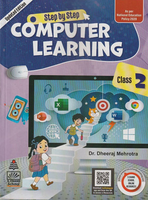 S Chand Step By Step Computer Learning Class-2(Paperback, DR DHEERAJ MALHOTRA)