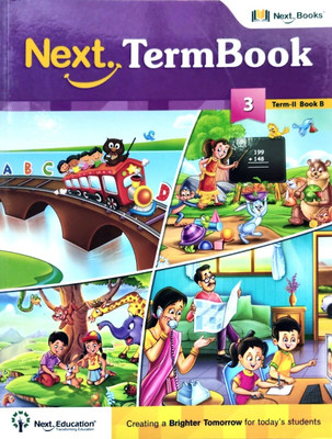 Next Term Book Class - 3 Term -Ii Book - B(Paperback, T)