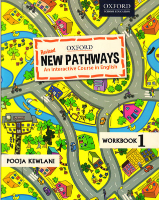 OXFORD, Revised NEW PATHWAYS WORKBOOK - 1 An Interactive Course In English(Paperback, Pooja Kewlani)