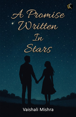 A Promise Written In Stars(Paperback, Vaishali Mishra)