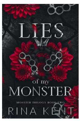 Lies Of My Monster: A Dark Mafia Romance (Monster Trilogy Book 2)(Paperback, Rina Kent)