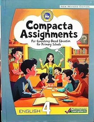 BBC Compacta English Assignments (For Competency Based Education For Primary Schools) For Class 4 - Latest For The Session 2025-26 (Hardbound) - (Revised Edition) Paperback – 31 January 2025(Paperback, BBC)