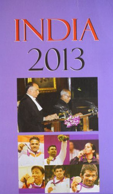 India 2013 - A Reference Annual(Paperback, Ministry of Information)