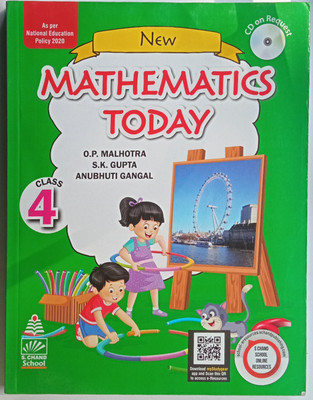 New Mathematics Today Class 4(Paperback, O.P.Malhotra, S K.Gupta, Anubhuti Gangal)