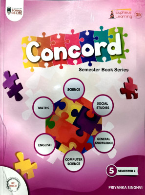 Eupheus Concord Semester Book Series Class 5 Semester 2(Paperback, PRIYANKA SINGHVI)