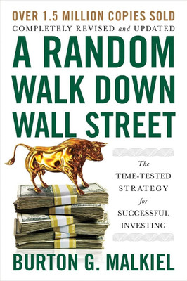 A Random Walk Down Wall Street(Paperback, Burton G. Malkiel)