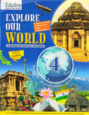 Eduline, EXPLORE OUR WORLD A BOOK OF SOCIAL STUDIES - 4(Paperback, CHHAVI GOYAL)