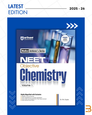 NEET Objective Chemistry Volume 1 | NEET Practice Set | With Modular Theory & Exercise MCQ Practice With PYQs- Theory Connect | For Exam 2025-26(Paperback, Dr. R.K. Gupta (Author), Gaurav Shrivastava (Author))