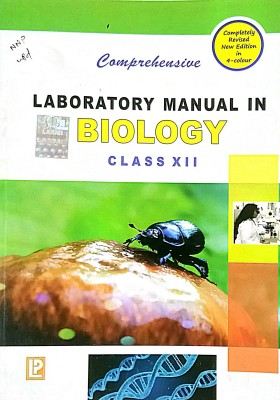 Comprehensive Laboratory Manual In Biology Class-12 (Old Used Book)(Paperback, Dr. Pragya Dixit, Dr. J. P. Sharma)