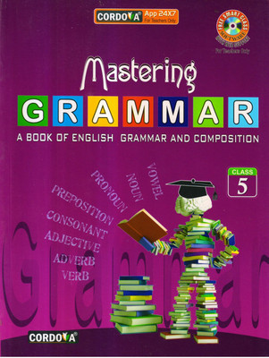 Cordova MASTERING GRAMMAR For Class 5(Paperback, David Burns, Saroja Nagarajan)