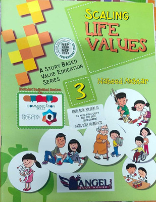 Scaling Life Values Class-3 (Angel Book)(Paperback, Naheed Akhter)