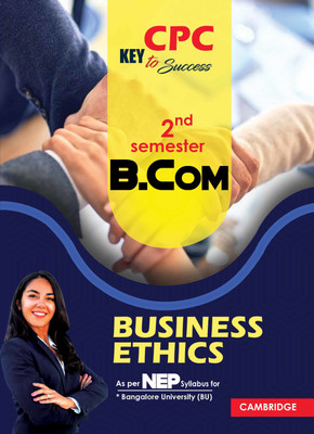 NEP B.COM (BU) Second-Semester Business Ethics(Paperback, CPC)