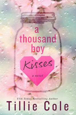 A Thousand Boy Kisses(Paperback, Cole Tillie)