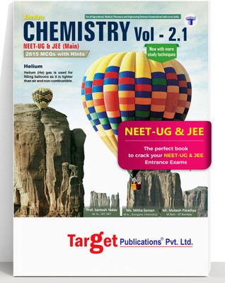 NEET UG / JEE Mains Absolute Chemistry Book Vol 2.1 For Medical And Engineering Entrance Exam | Chapterwise MCQs With Solutions | Topicwise Tests For Practice | Best Study Material For NEET, AIPMT, AIIMS And JEE Preparation(Paperback, Content Team at Target Publications)