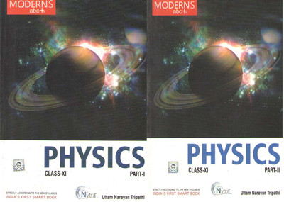 Modern's Abc+ Physics (Part -1 & 2) Set Of Two Books For Class- 11, By Uttam Narayan Tripathi(Paperback, UTTAM NARAYAN TRIPATHI) Modern's Abc+ Physics (Part -1 & 2) Set Of Two Books For Class- 11, By Uttam Narayan Tripathi(Paperback, UTTAM NARAYAN TRIPATHI)