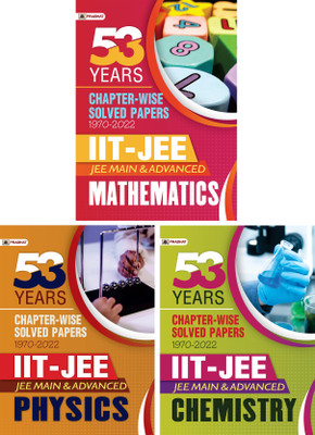 53 Previous Years IIT JEE Main & Advanced Chapter Wise Solved Papers 1970 To 2022 Physics + Mathematics + Chemistry (Set Of 3 Books) [Paperback] Subhash Jain; Kanak Jain; Rakesh Lokwani; Dr. K G Ojha And Dr. Sunita(Paperback, Subhash Jain, Kanak Jain, Rakesh LokwaniDr. K G Ojha, Dr. Sunita)