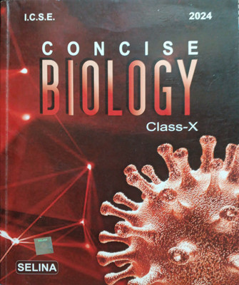 ICSE Concise Biology Class 10(Pepper back, H s vishnoi)