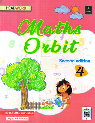 HEADWORD MATHS ORBIT CLASS - 4 (For The CISCE Curriculum)(Paperback, Sunanda Rudola, Meenakshi Verma)