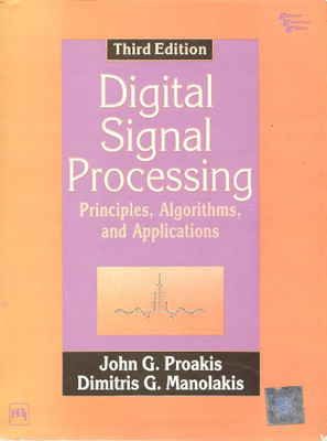 Digital Signal Processing 3 Ediiton John G Proakis(Paperback, unknown)